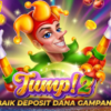 Situs Terbaik Deposit Dana Gampang Menang Bermain Di Game Jump!2