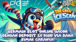 Bermain Slot Online Gacor dengan Deposit 10ribu Via Dana, Simak Caranya!