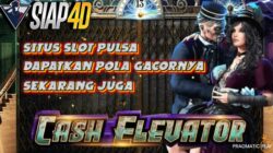 Situs Slot Pulsa Bermain Game Cash Elevator Dapatkan Pola Gacor Sekarang Juga