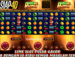 Link Gacor Deposit Pulsa Main Slot Game Fruits Mania Auto Maxwin Semua Masalah Teratasi