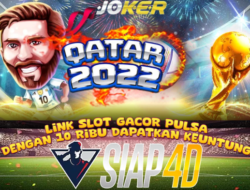 Link Slot Gacor Pulsa Hanya Dengan 10Ribu Dapatkan Keuntungannya Mainkan Game Qatar 2022