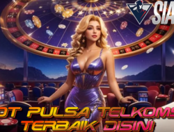 Slot Pulsa Telkomsel Terbaik Disini – Cara Mudah Menang Besar dengan Deposit Pulsa