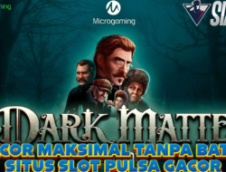 Gacor Maksimal Tanpa Batas Situs Slot Pulsa Gacor Bermain A Dark Matter